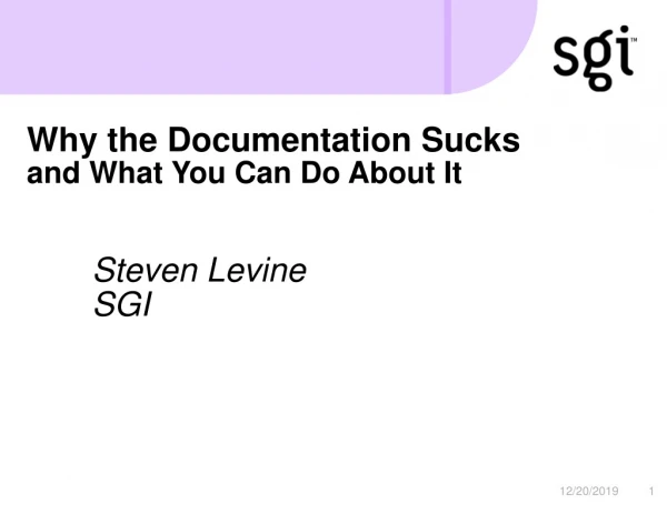 Why the Documentation Sucks and What You Can Do About It