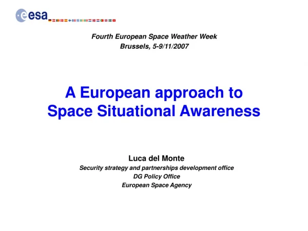 A European approach to  Space Situational Awareness