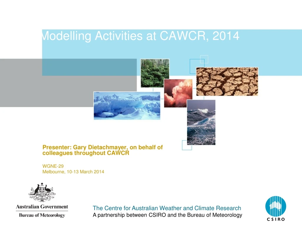 modelling activities at cawcr 2014