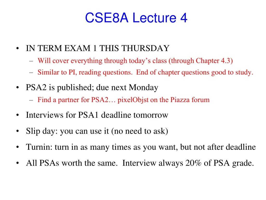 cse8a lecture 4