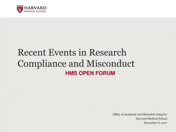 Recent Events in Research Compliance and Misconduct