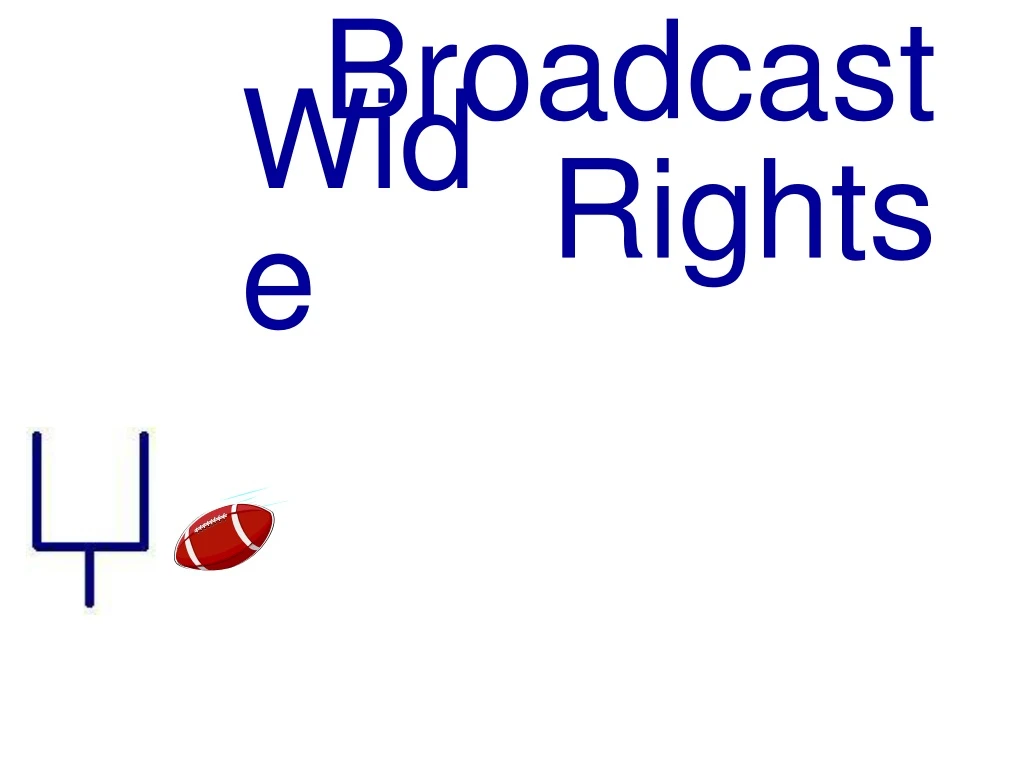 broadcast rights