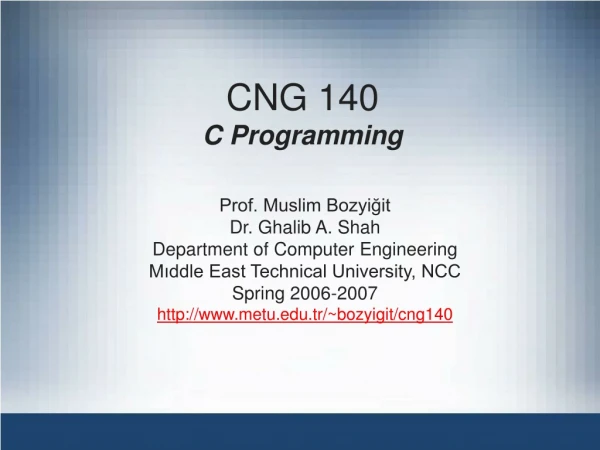 CNG 140 C Programming