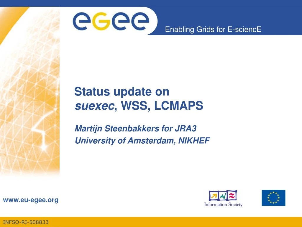 status update on suexec wss lcmaps