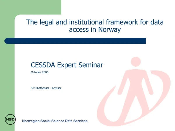 The legal and institutional framework for data access in Norway