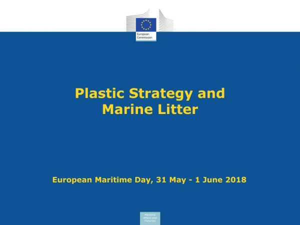 Plastic Strategy and  Marine Litter