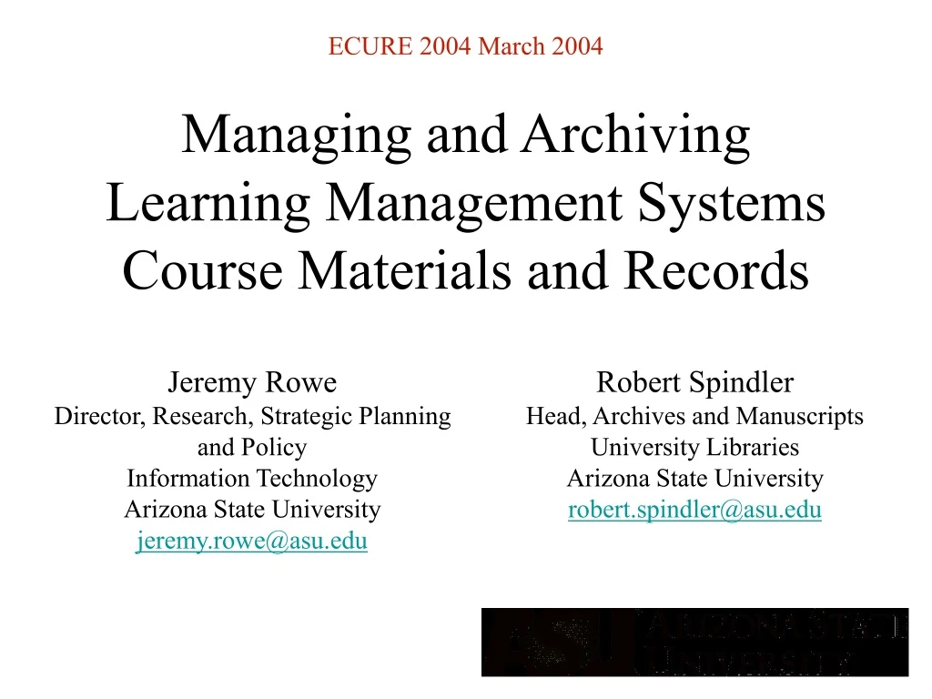 managing and archiving learning management systems course materials and records