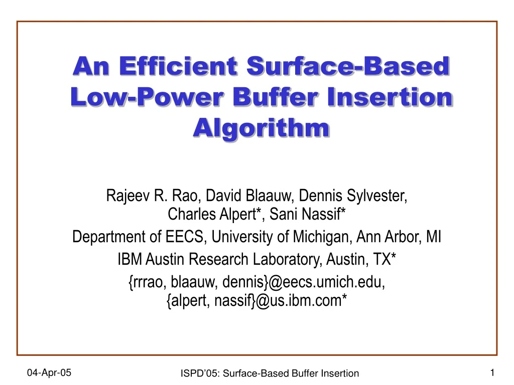 an efficient surface based low power buffer insertion algorithm