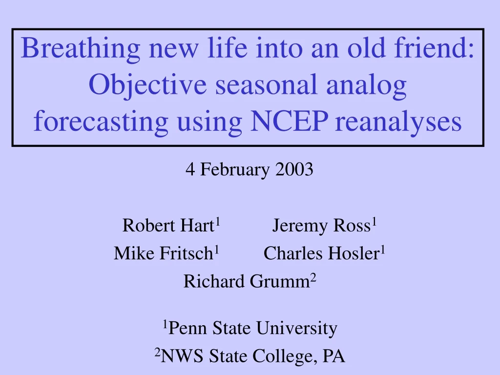breathing new life into an old friend objective seasonal analog forecasting using ncep reanalyses
