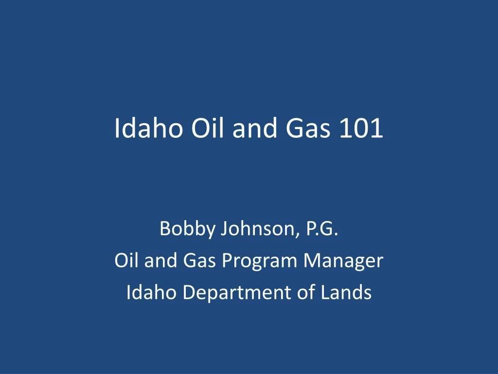 idaho oil and gas 101