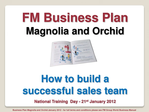 FM Business Plan  Magnolia and Orchid How to build a successful sales team