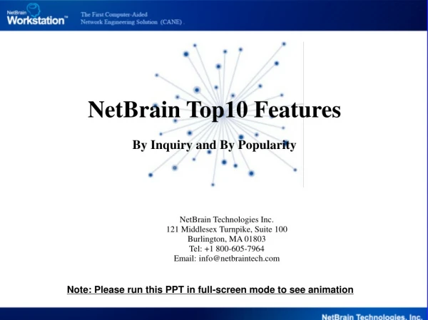 NetBrain Technologies Inc. 121 Middlesex Turnpike, Suite 100 Burlington, MA 01803