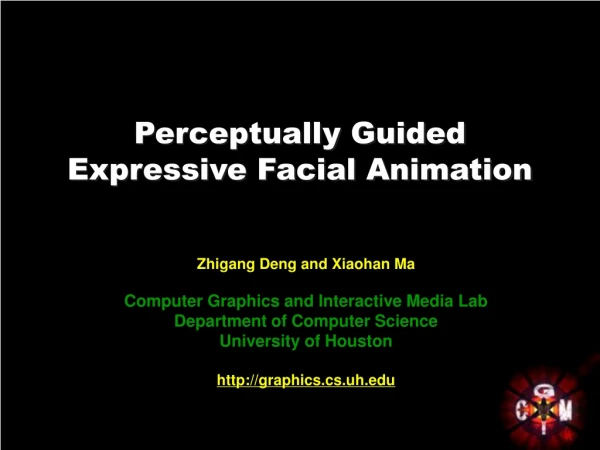 Perceptually Guided  Expressive Facial Animation