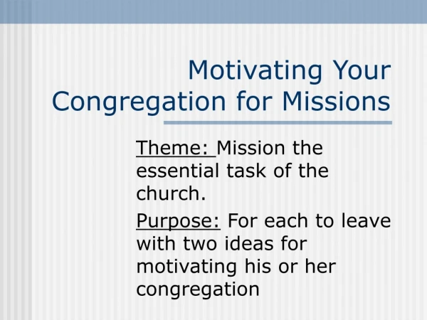 Motivating Your Congregation for Missions