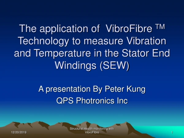 A presentation By Peter Kung QPS Photronics Inc