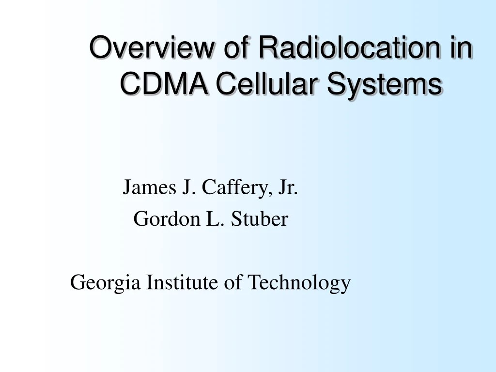 overview of radiolocation in cdma cellular systems