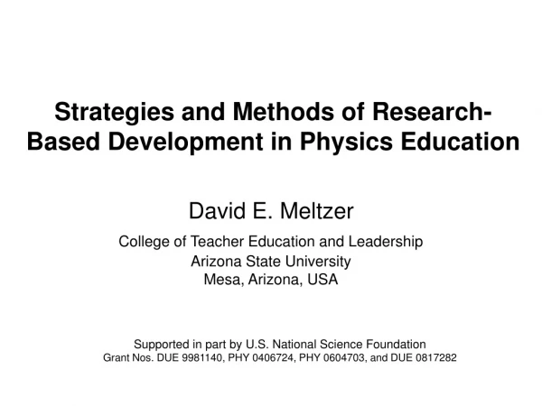 Strategies and Methods of Research-Based Development in Physics Education