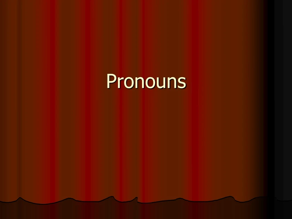 pronouns