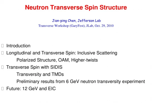 Neutron Transverse Spin Structure
