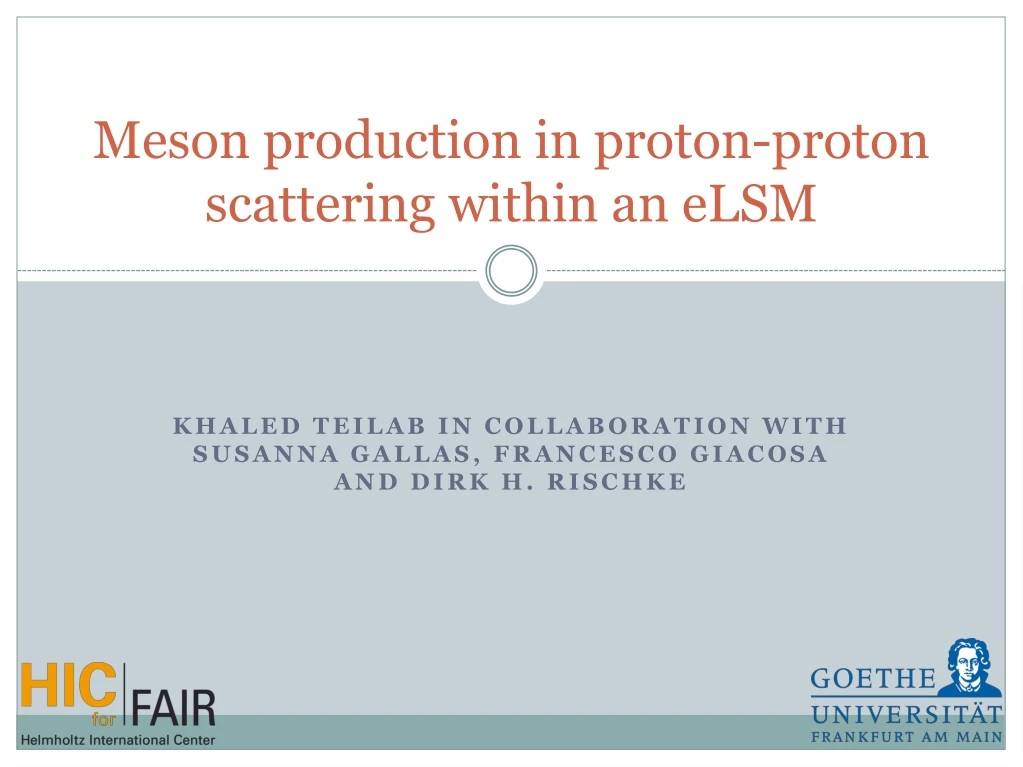 meson production in proton proton scattering within an elsm