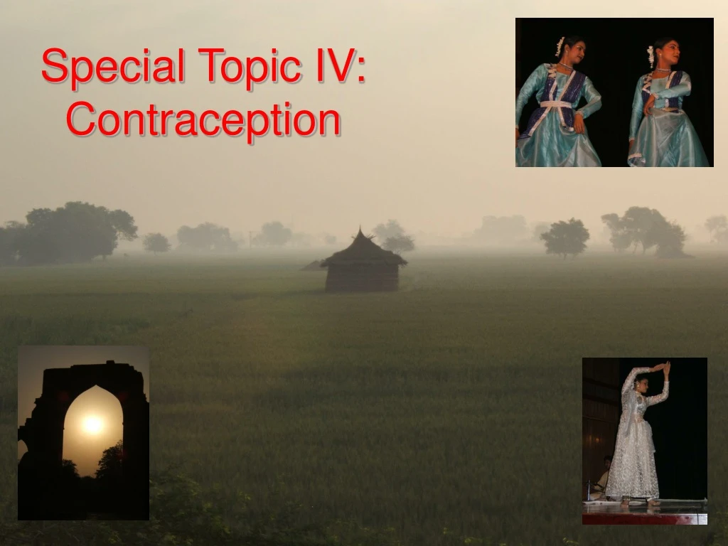 special topic iv contraception