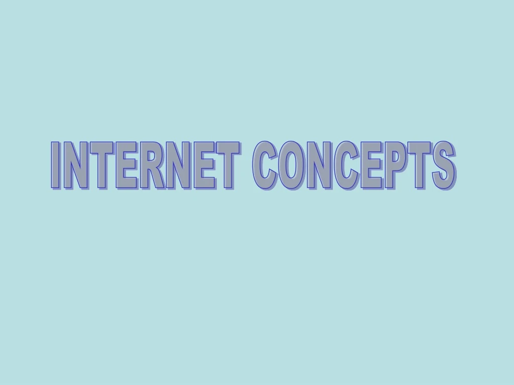 internet concepts