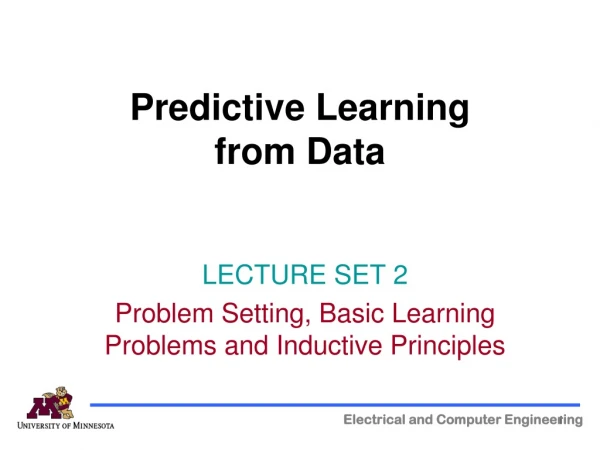 Predictive Learning  from Data
