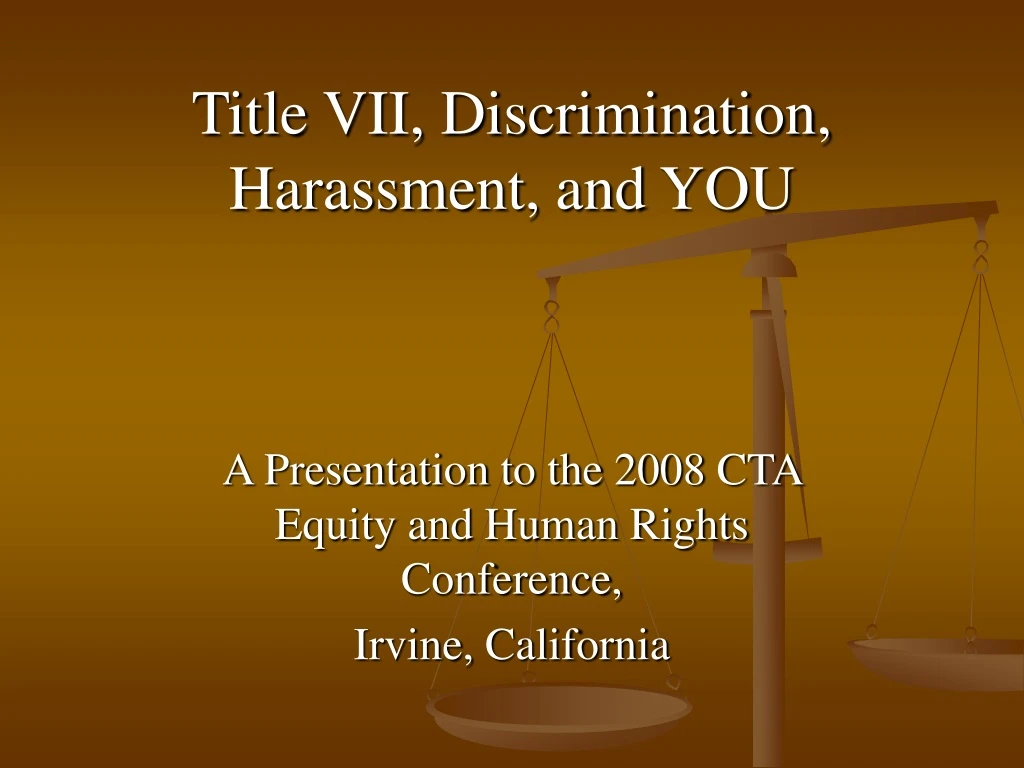 title vii discrimination harassment and you