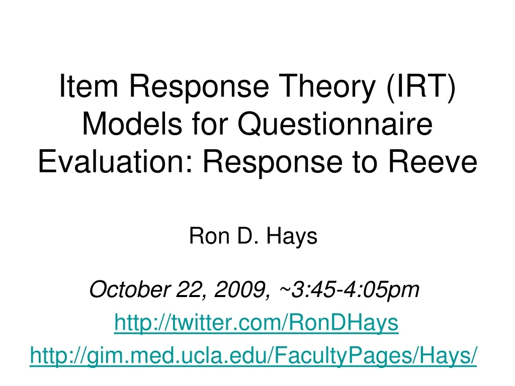 item response theory irt models for questionnaire evaluation response to reeve