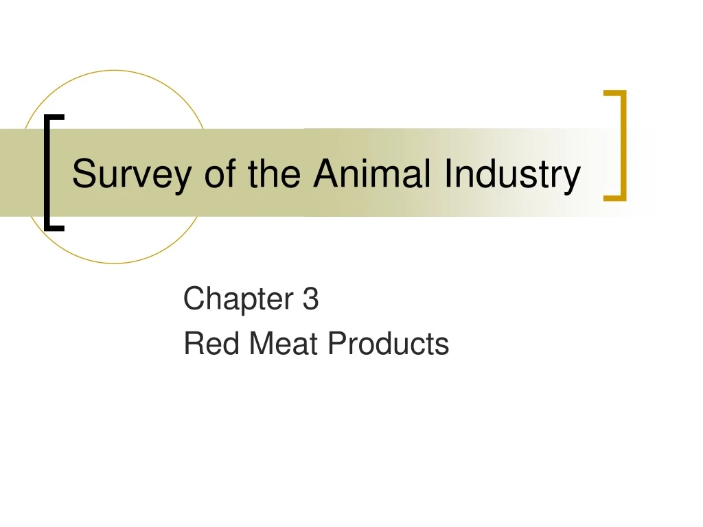 survey of the animal industry