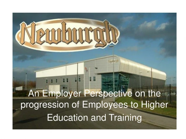 An Employer Perspective on the progression of Employees to Higher Education and Training