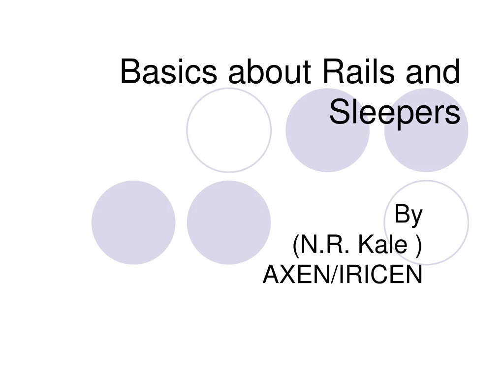 basics about rails and sleepers