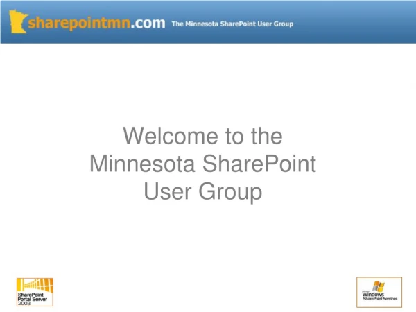 Welcome to the Minnesota SharePoint User Group