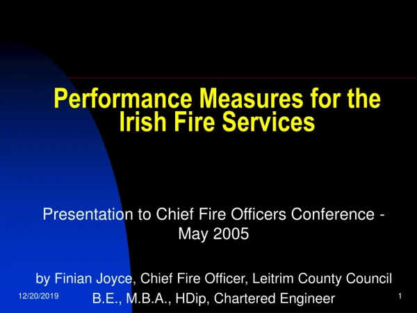 Performance Measures for the  Irish Fire Services