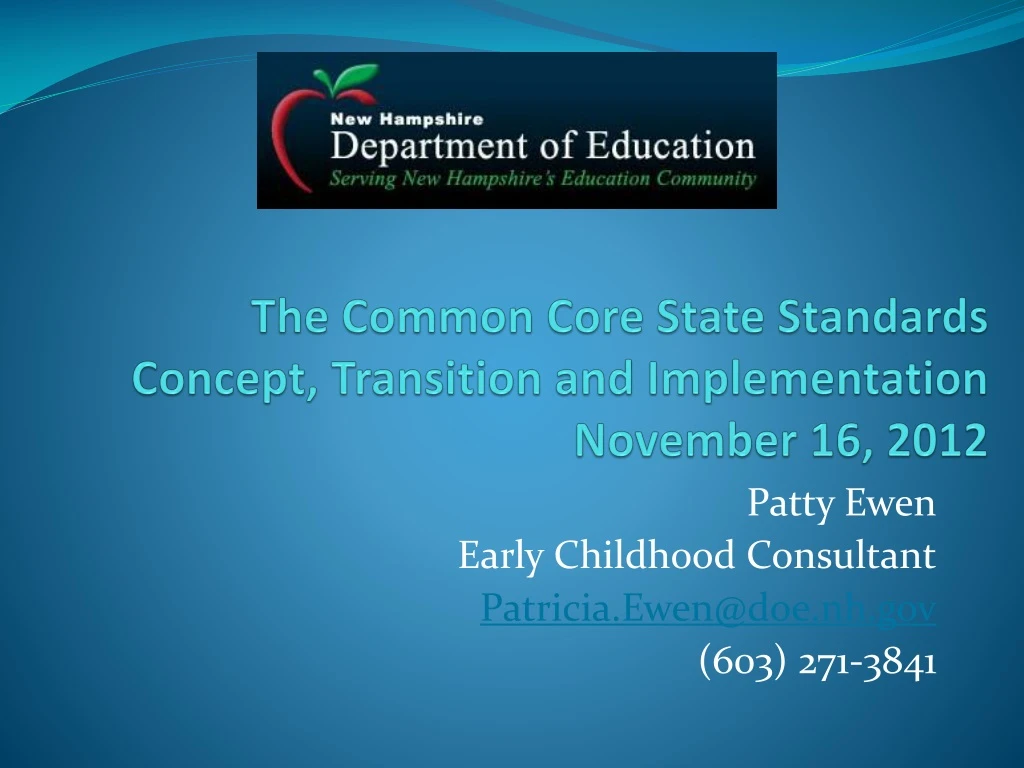 the common core state standards concept transition and implementation november 16 2012