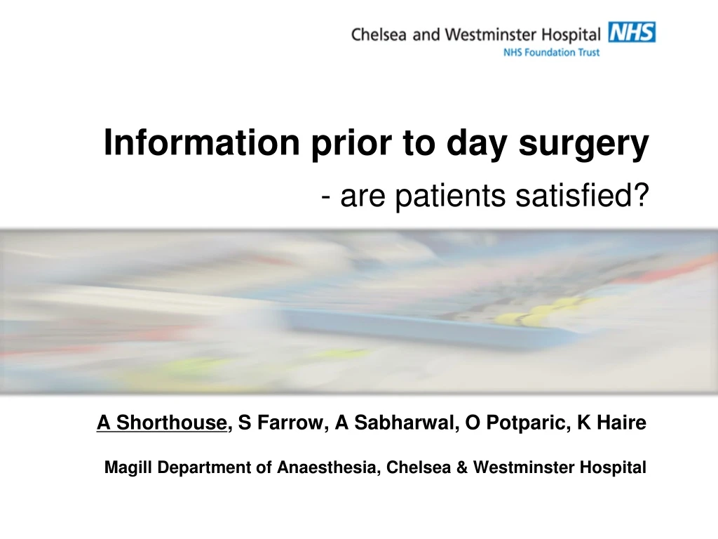 information prior to day surgery are patients satisfied