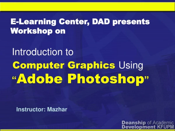 Computer Graphics  Using