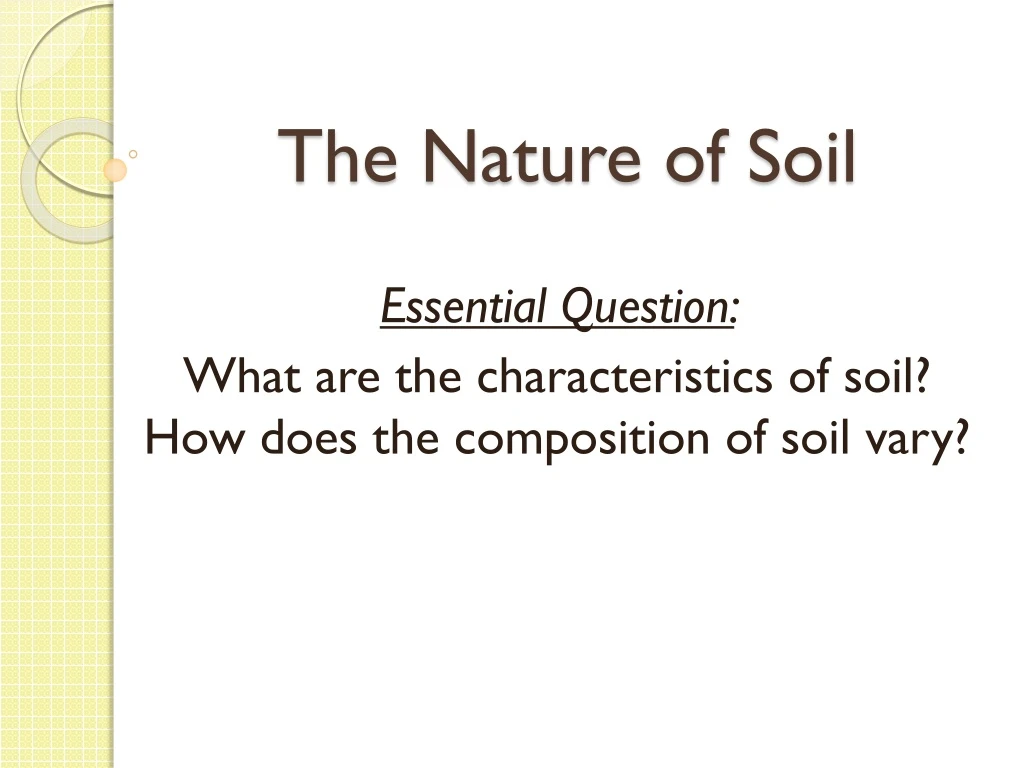 the nature of soil