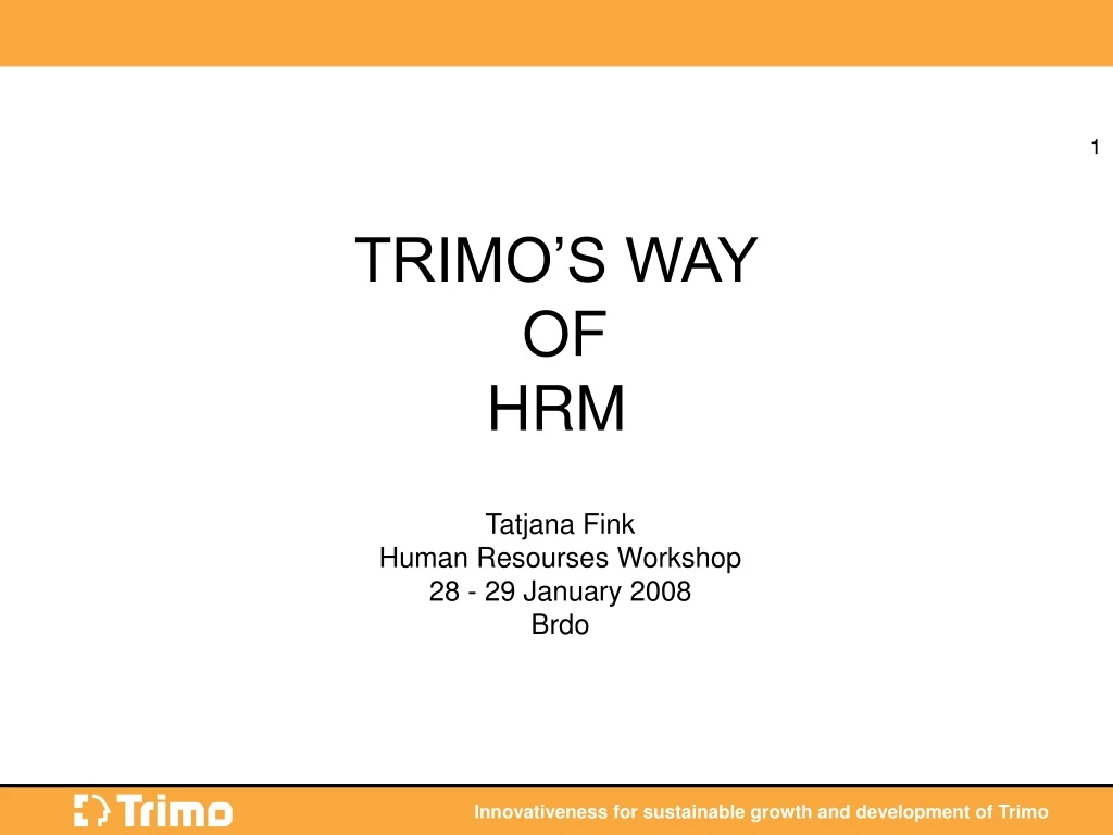 trimo s way of hrm