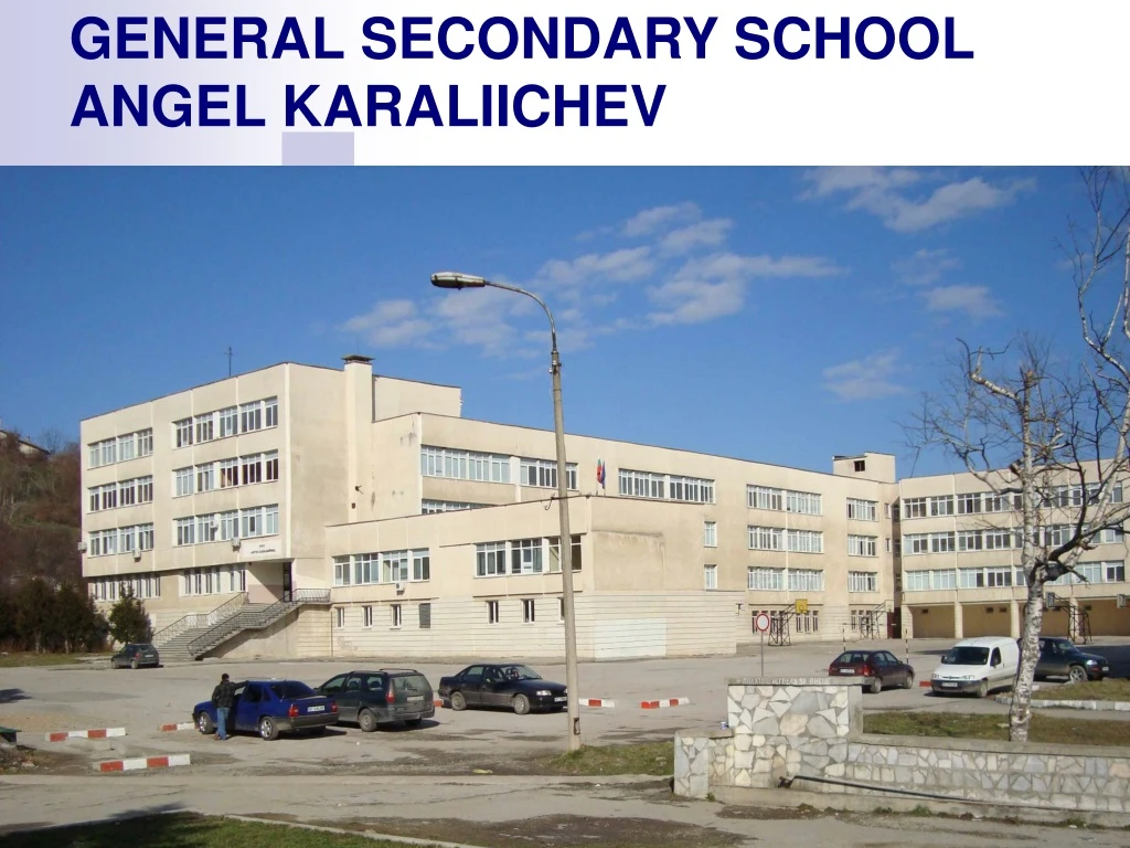 general secondary school angel karaliichev
