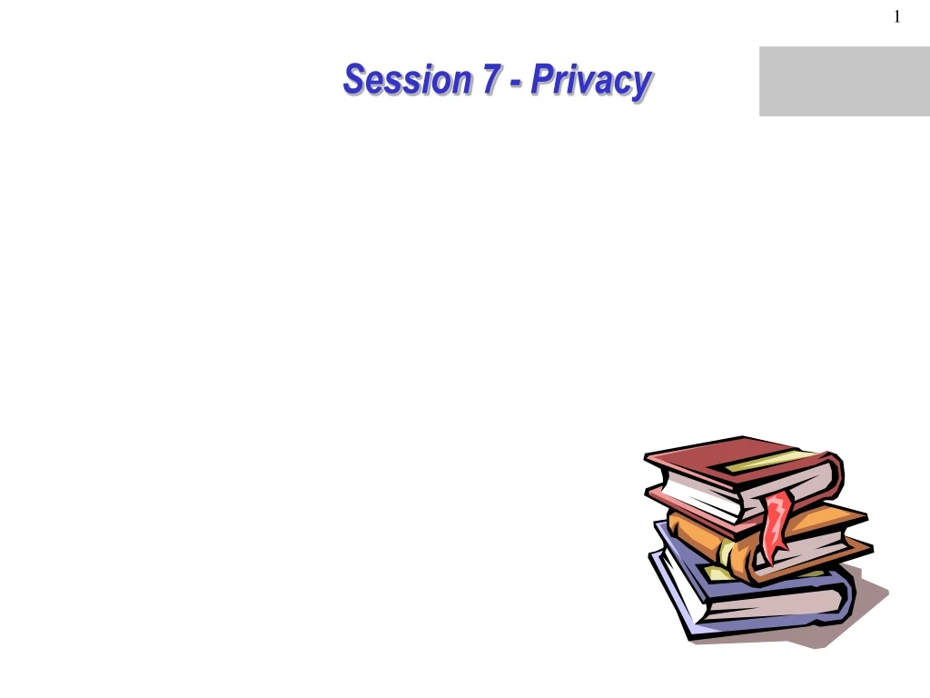 session 7 privacy
