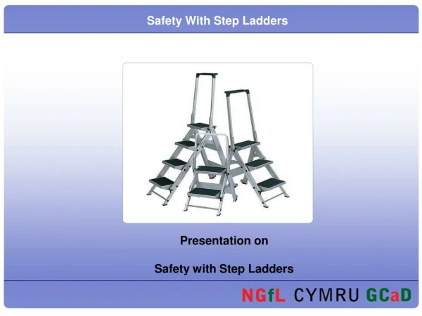 Safety With Step Ladders