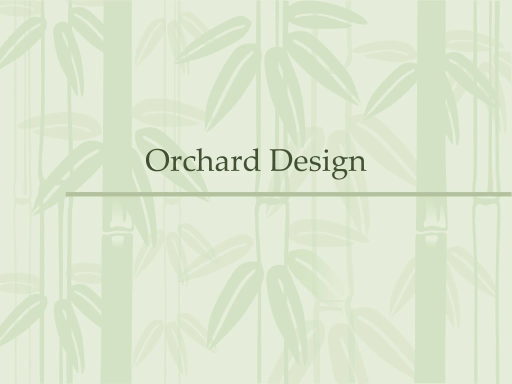 orchard design