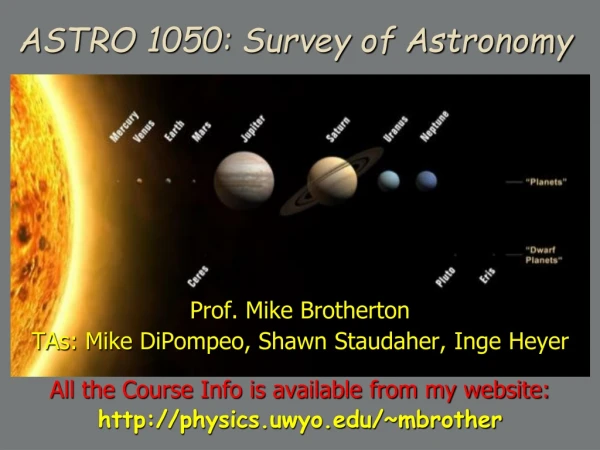 ASTRO 1050: Survey of Astronomy