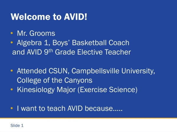 Welcome to AVID!