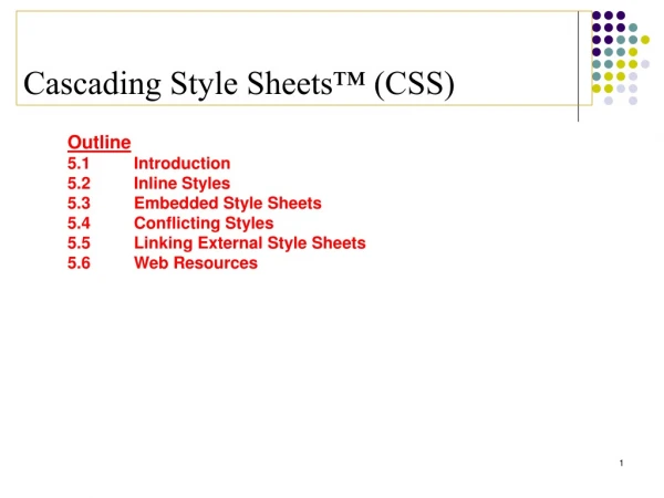 Cascading Style Sheets™ (CSS)