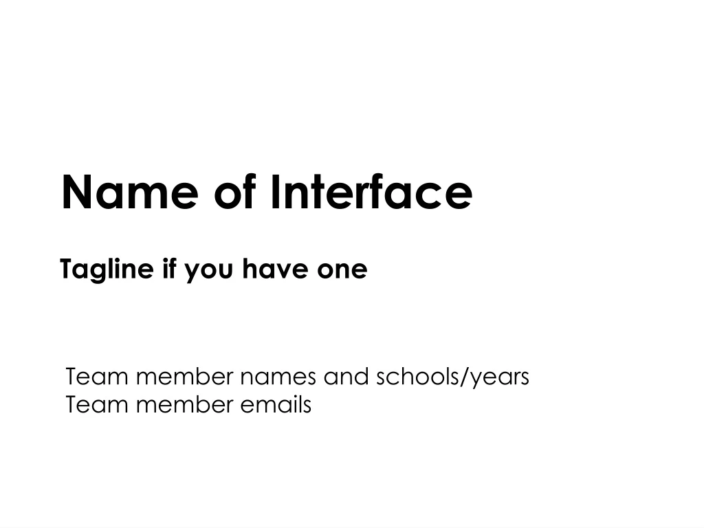 name of interface tagline if you have one