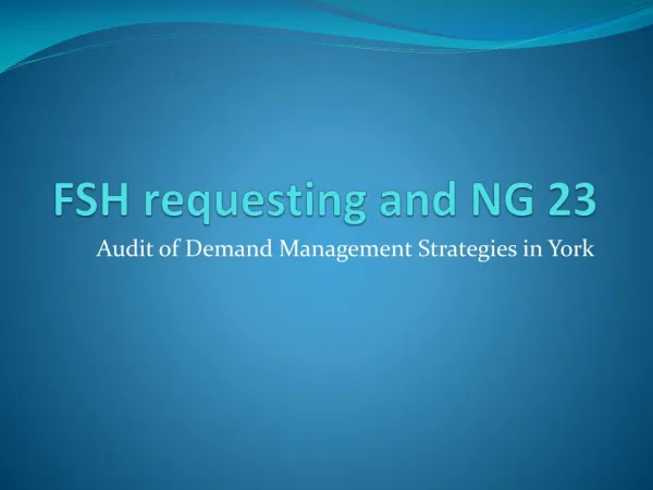 FSH requesting and NG 23