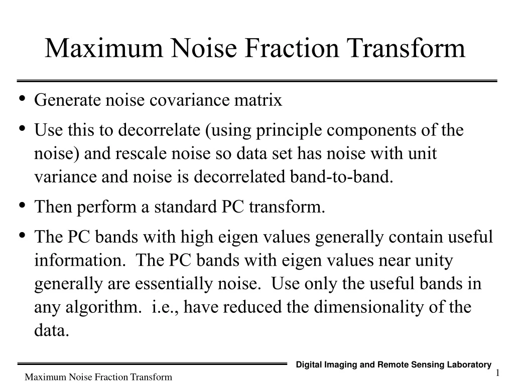 maximum noise fraction transform
