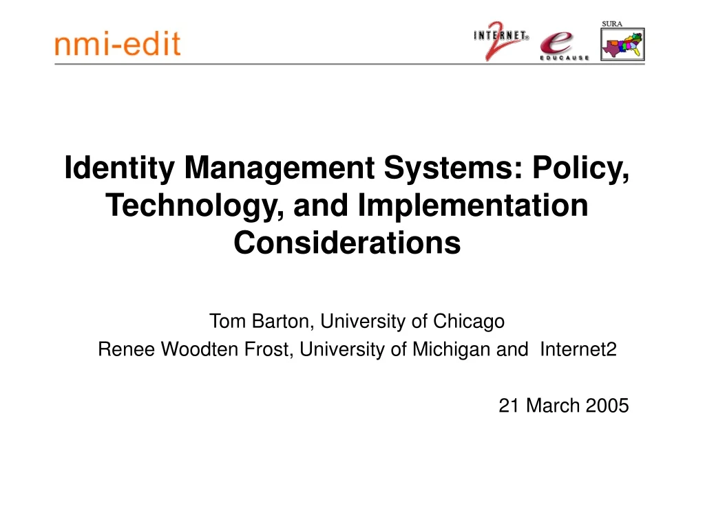 identity management systems policy technology and implementation considerations